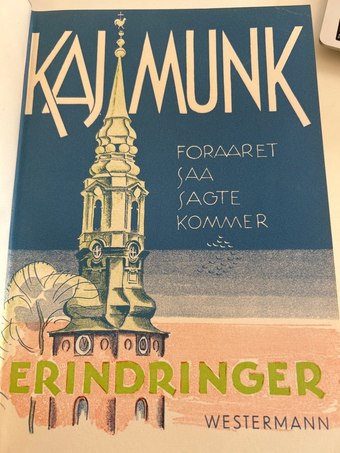 Foråret så sagte kommer af Kaj Munk