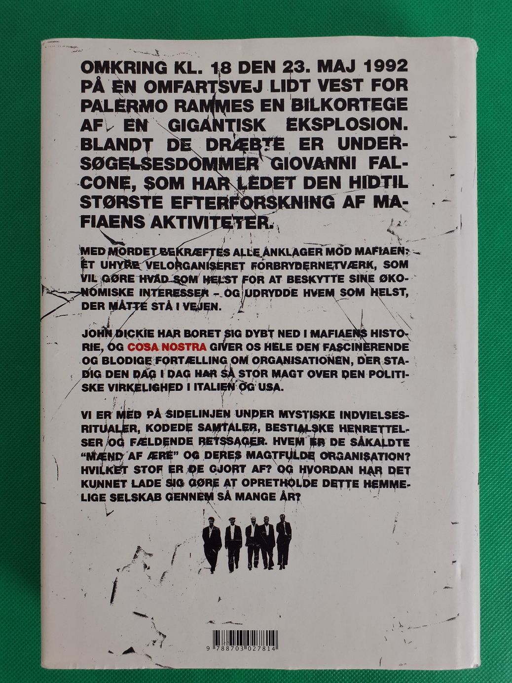 Bog: "Cosa Nostra" , John Dickie