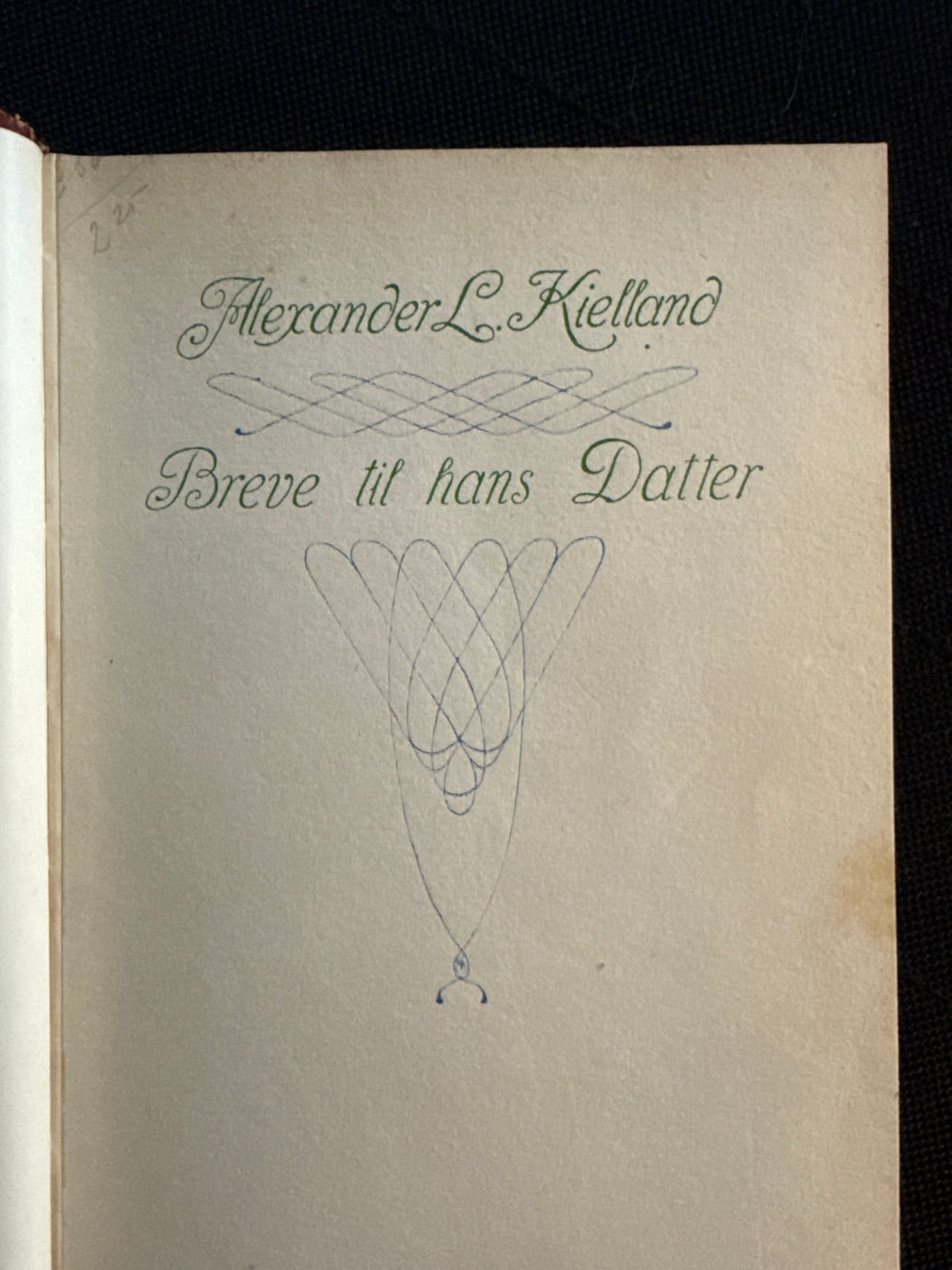 Alexander L. Kielland: Breve til hans datter + Breve til hans søn