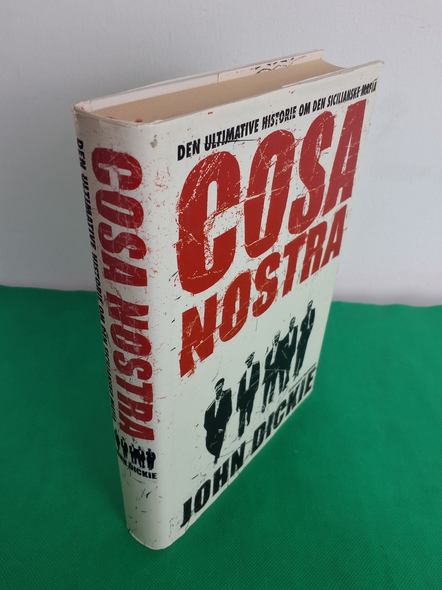 Bog: "Cosa Nostra" , John Dickie