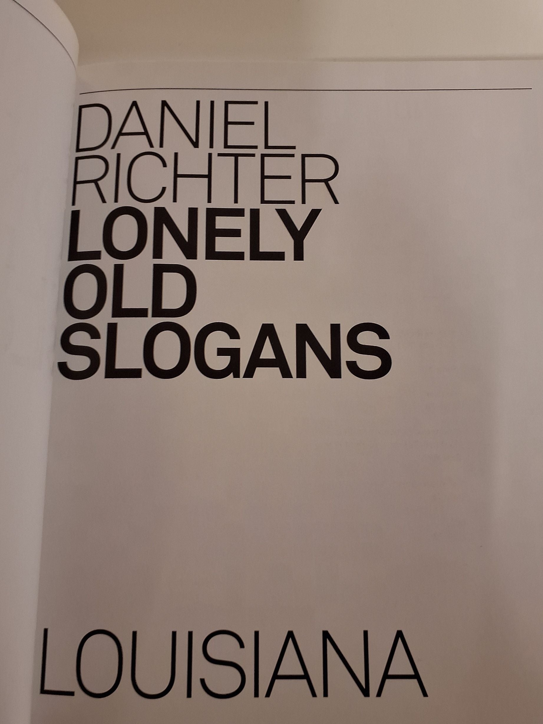 Lonely Old Slogans af Daniel Richter
