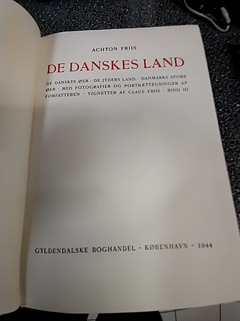 Achton Friis: De danskes Land