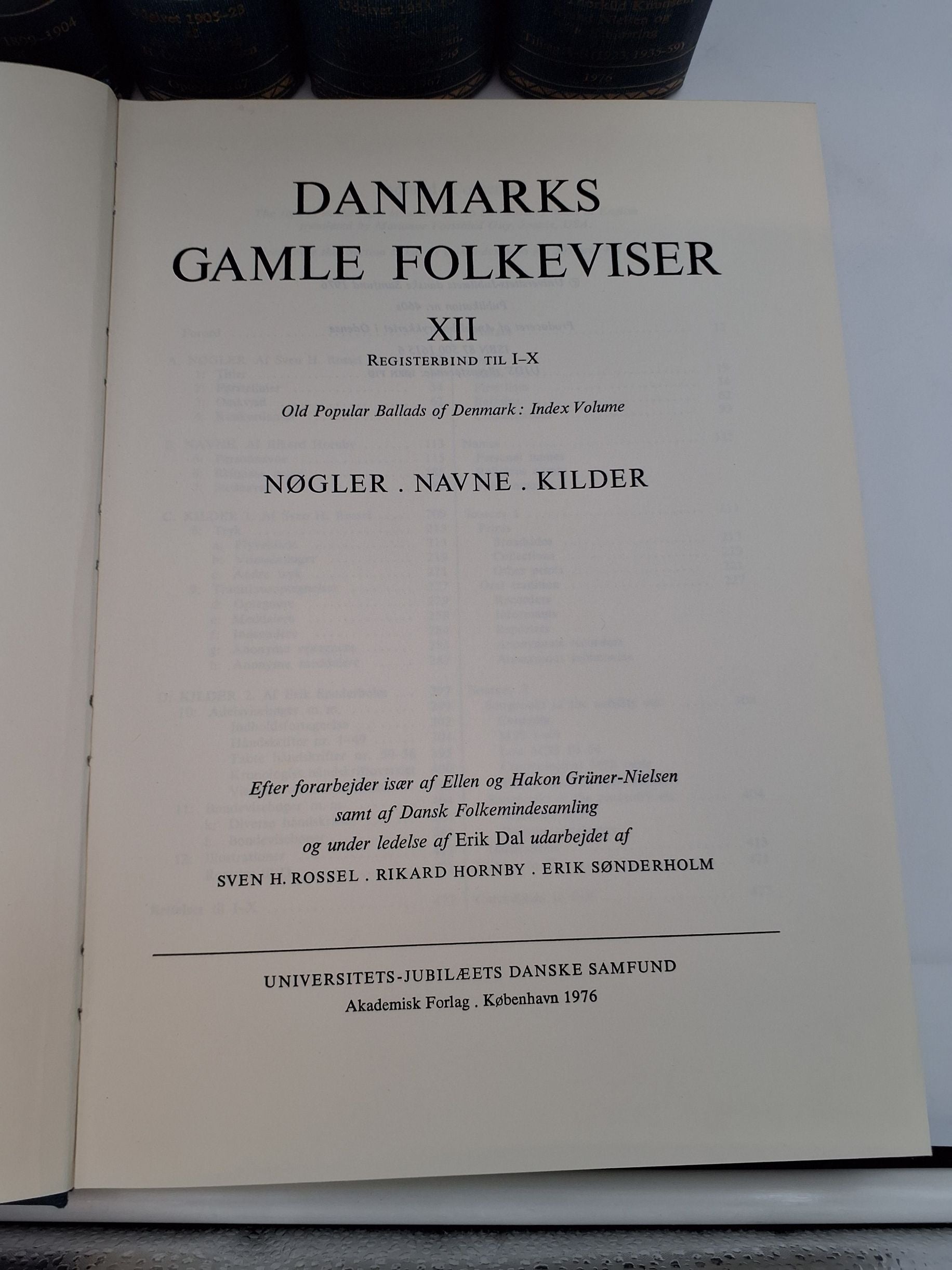 11bind DANMARKS GAMLE FOLKEVISER udgivet af UNIVERSITETS-JUBILÆETS DANSKE SAMFUND