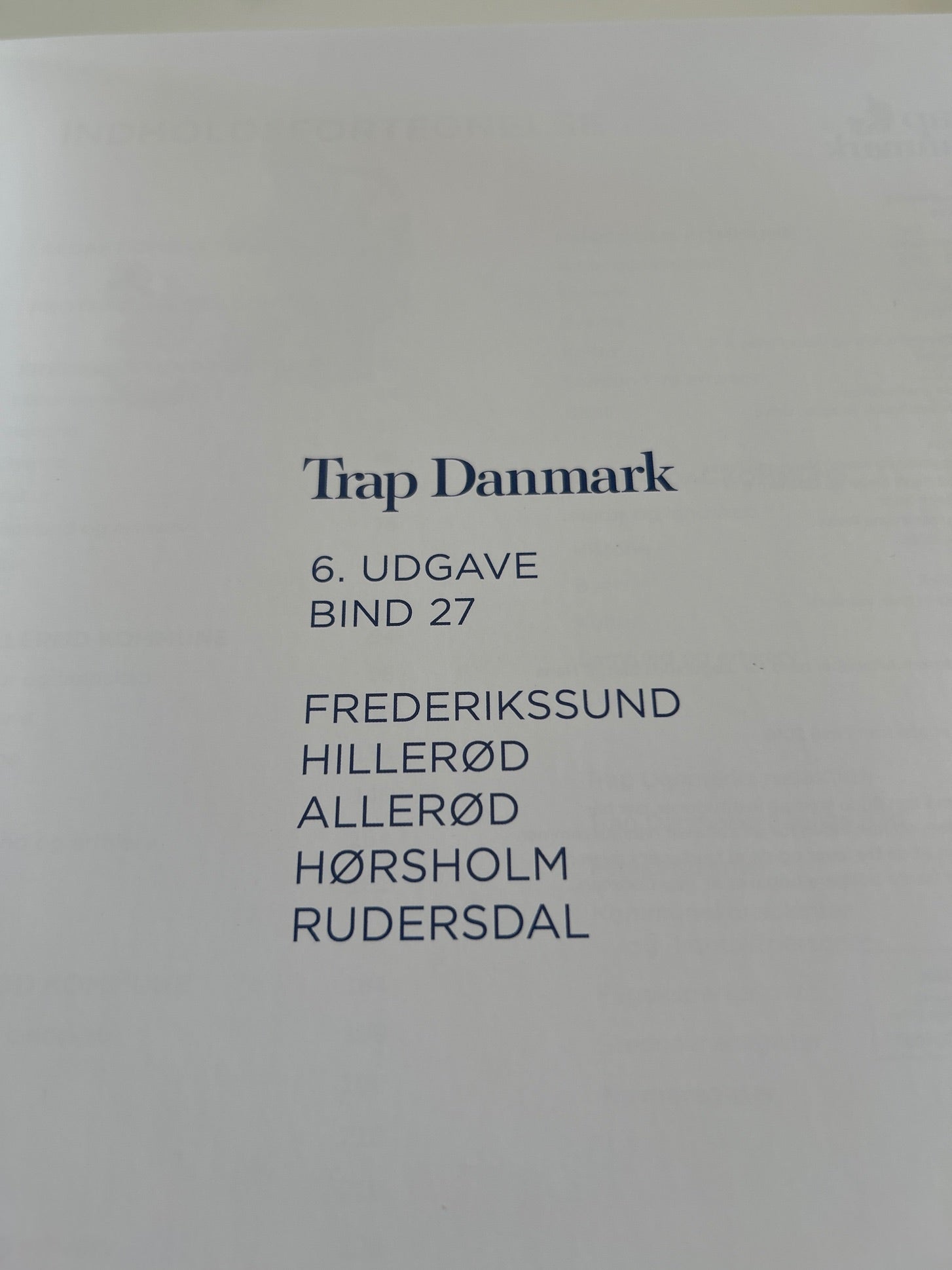 TRAP Frederikssund, Hillerød, Hørsholm