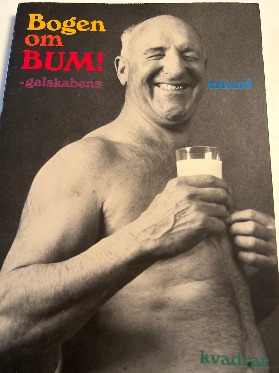 Bogen om BUM!  - galskabens triumf