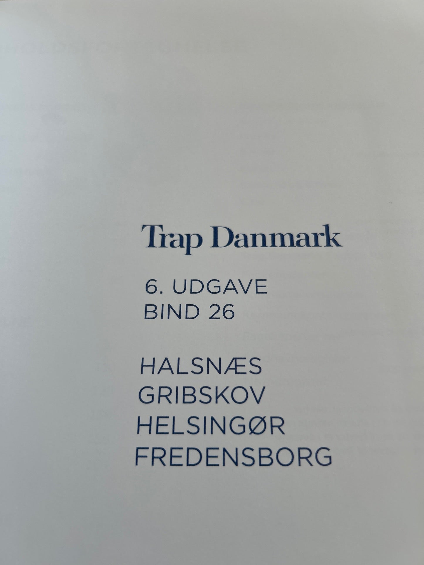 TrapDanmark, Halsnæs, Gribskov, Helsingør, Fredensborg