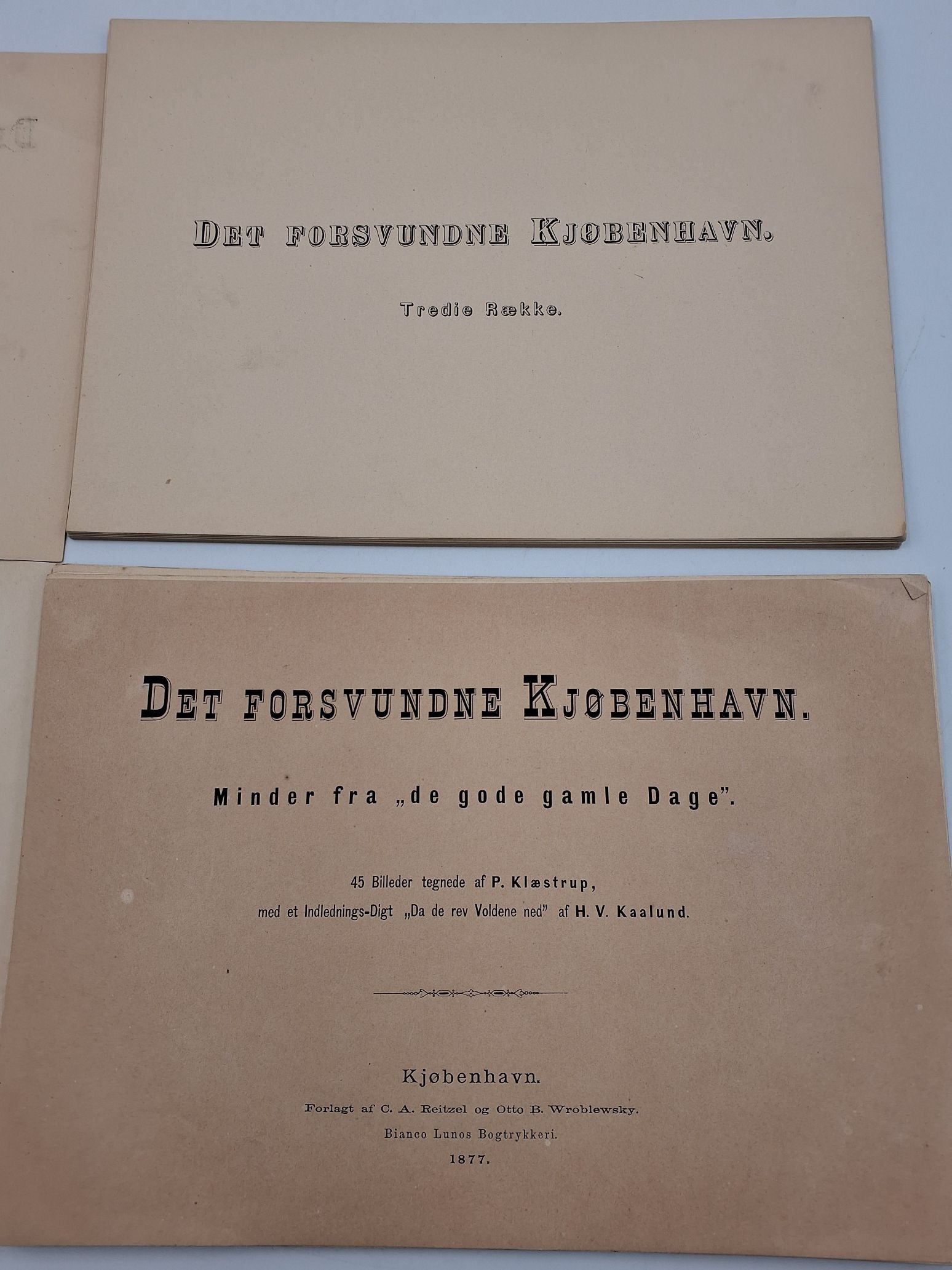 Det forsvundet Kjøbenhavn 1877 samt 1881