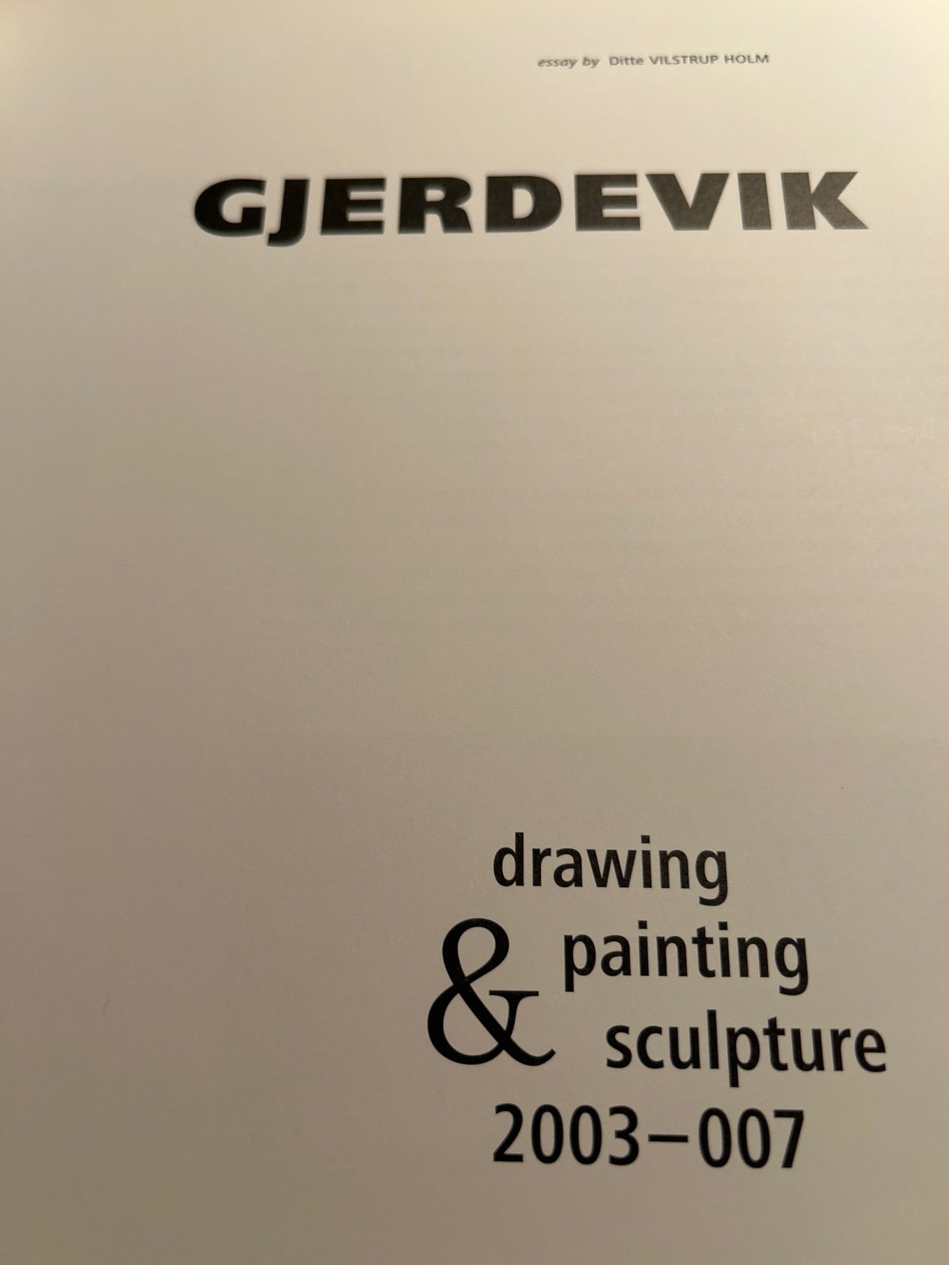 Gjerdevik drawing, painting and sculpture 2003-007