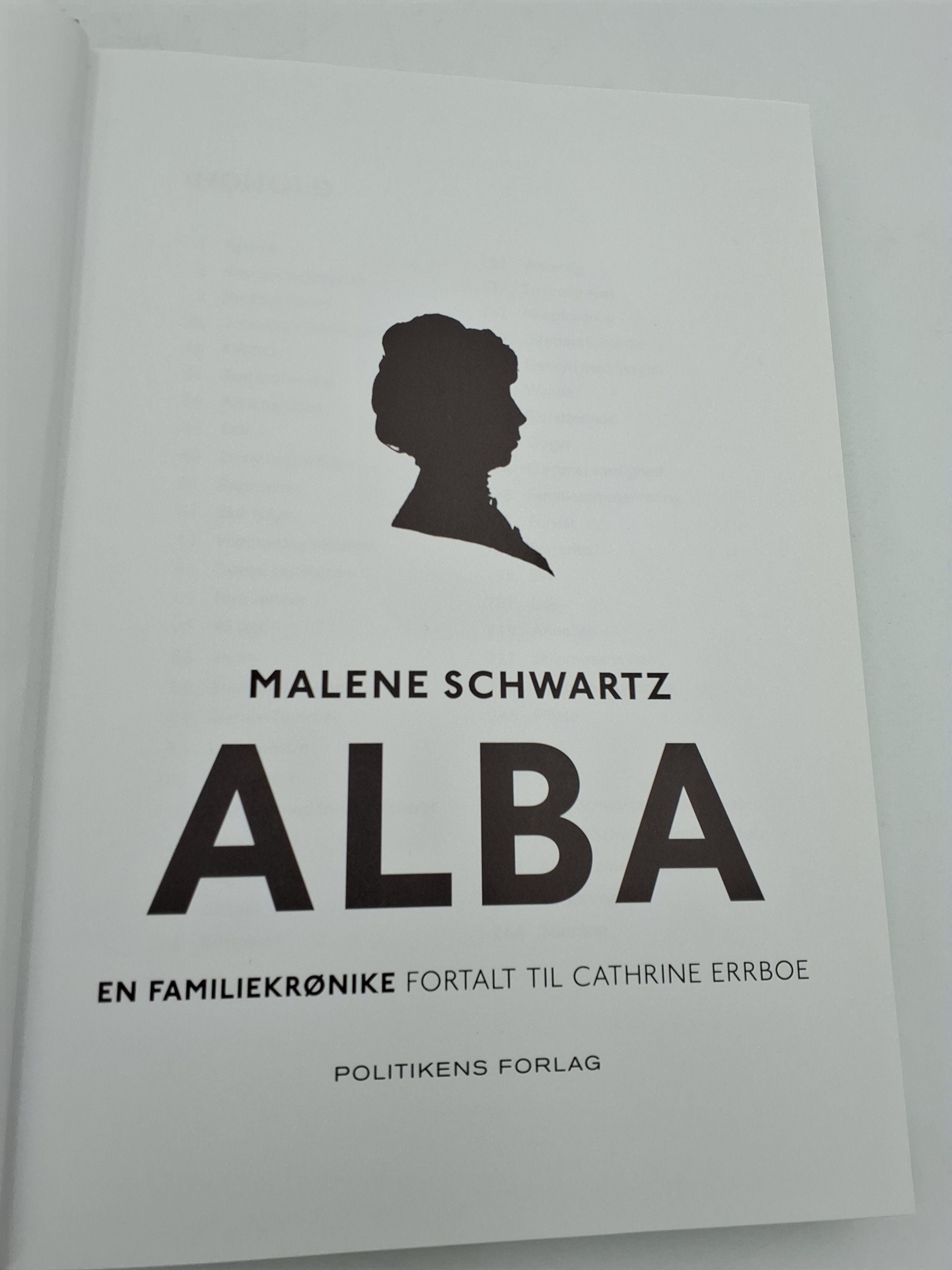 Alba, en familiekrønnike af Malene Schwarz fortalt til Cathrine Errboe