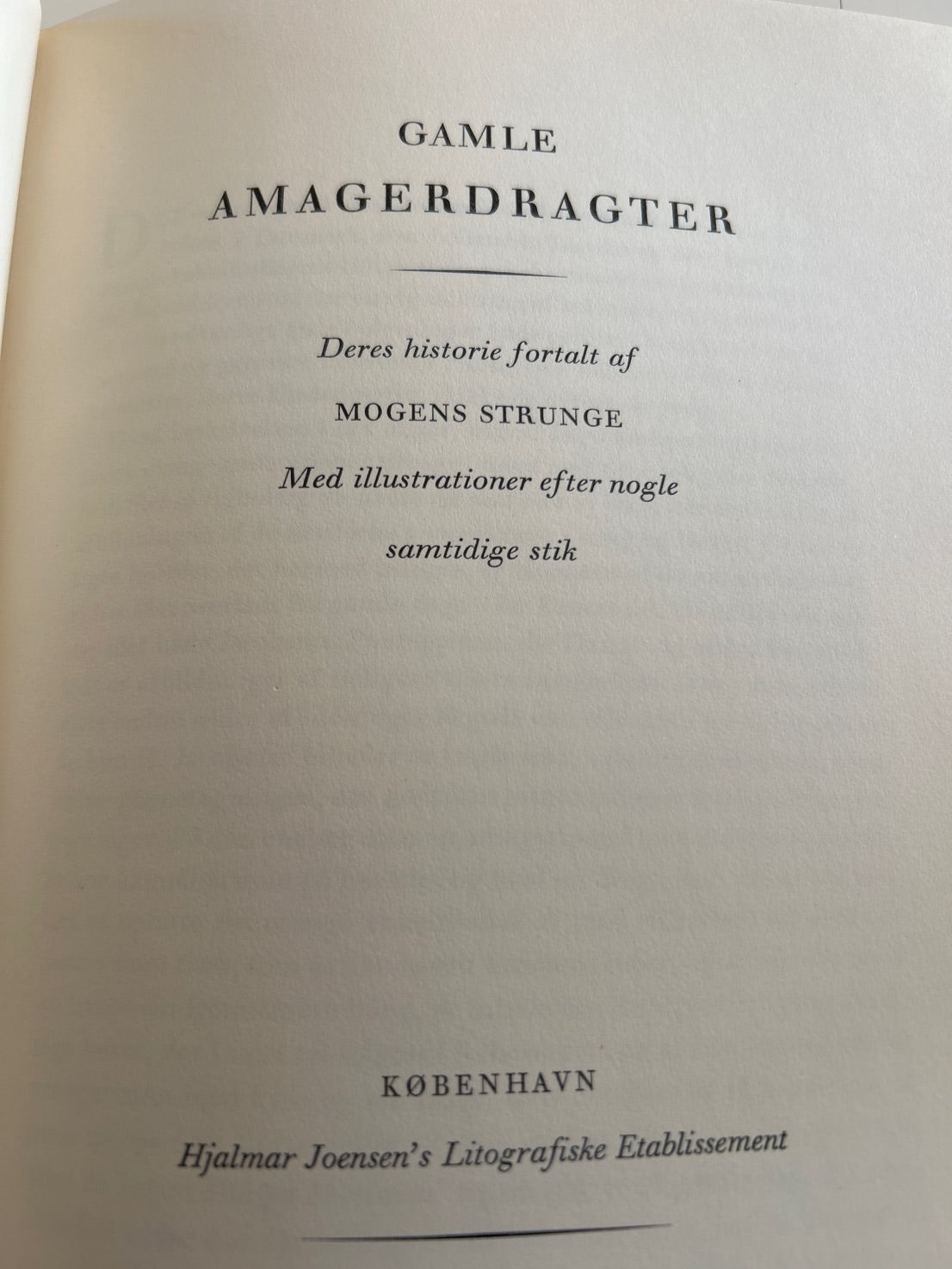 Gamle amagerdragter af Mogens Strunge