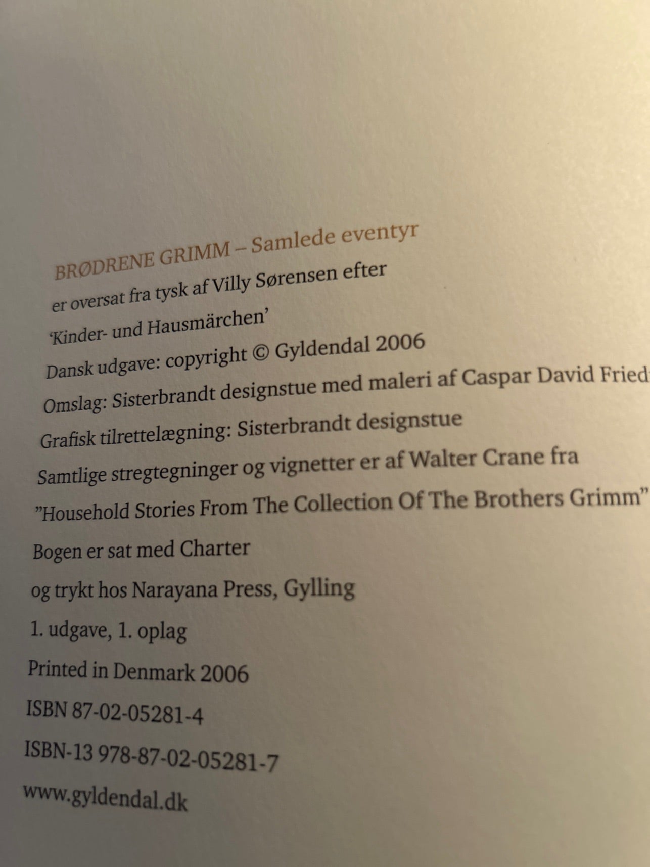 Brødrene Grimm . Samlede eventyr