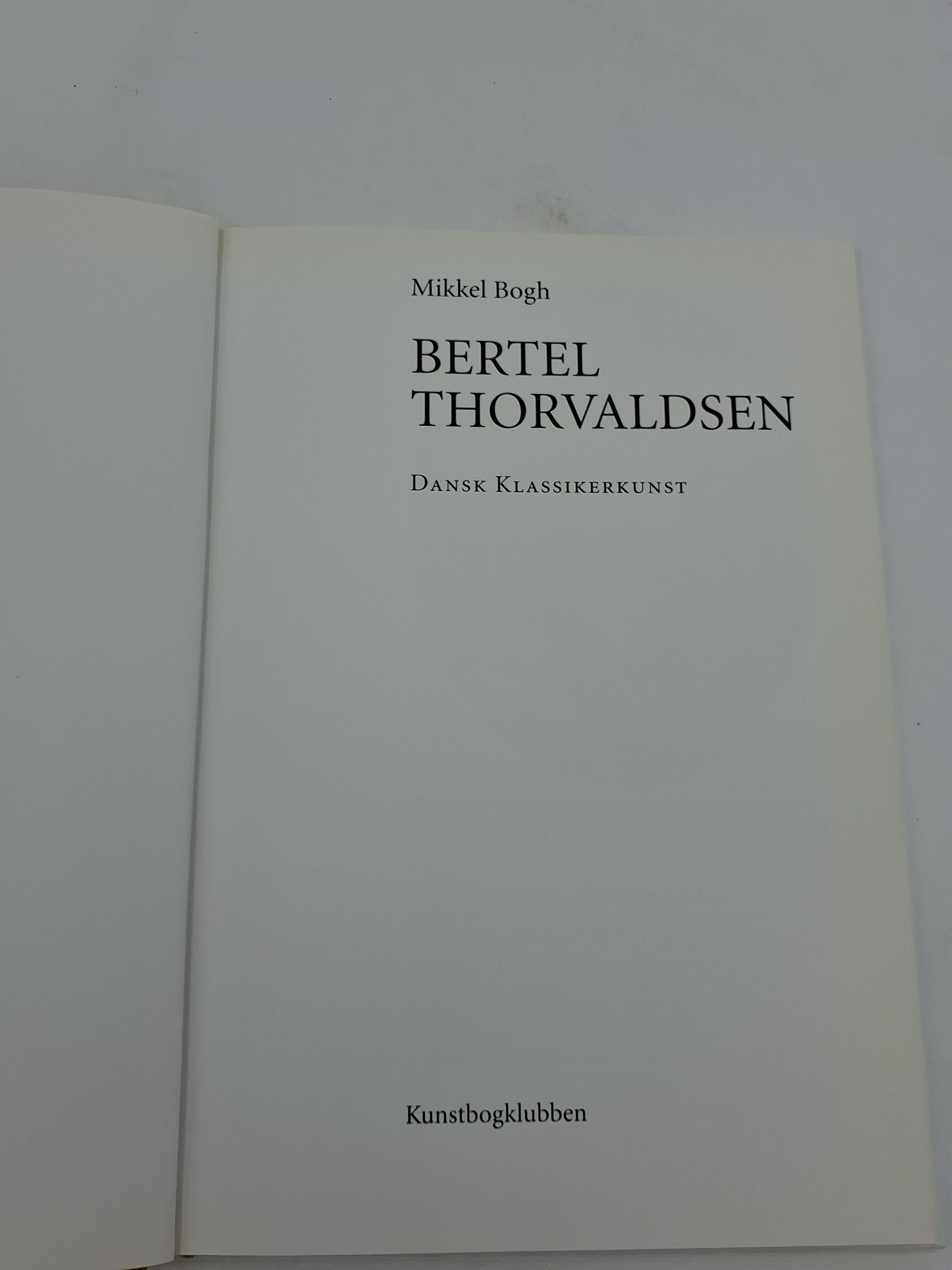 Mikkel Bogh: Bertel Thorvaldsen
