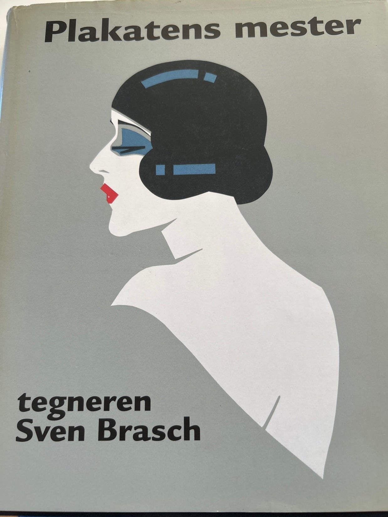 Plakatens mester afvtegneren Sven Brasch