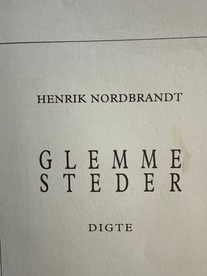 Henrik Nordbrandt: Glemmesteder