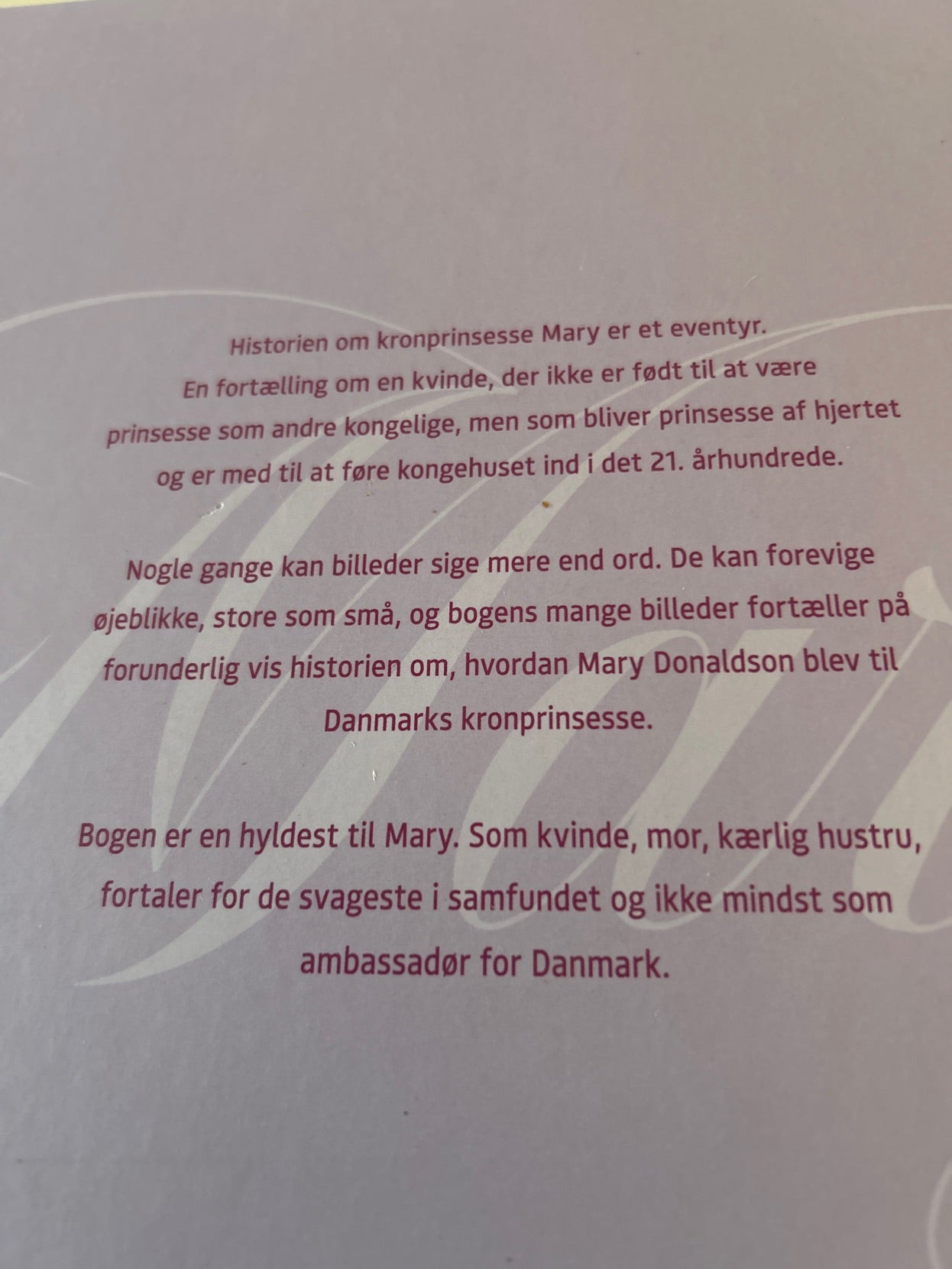 Mary en hyldest til kronprinsessen