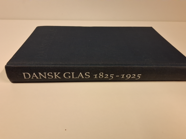 Dansk glasc1825 - 1925
